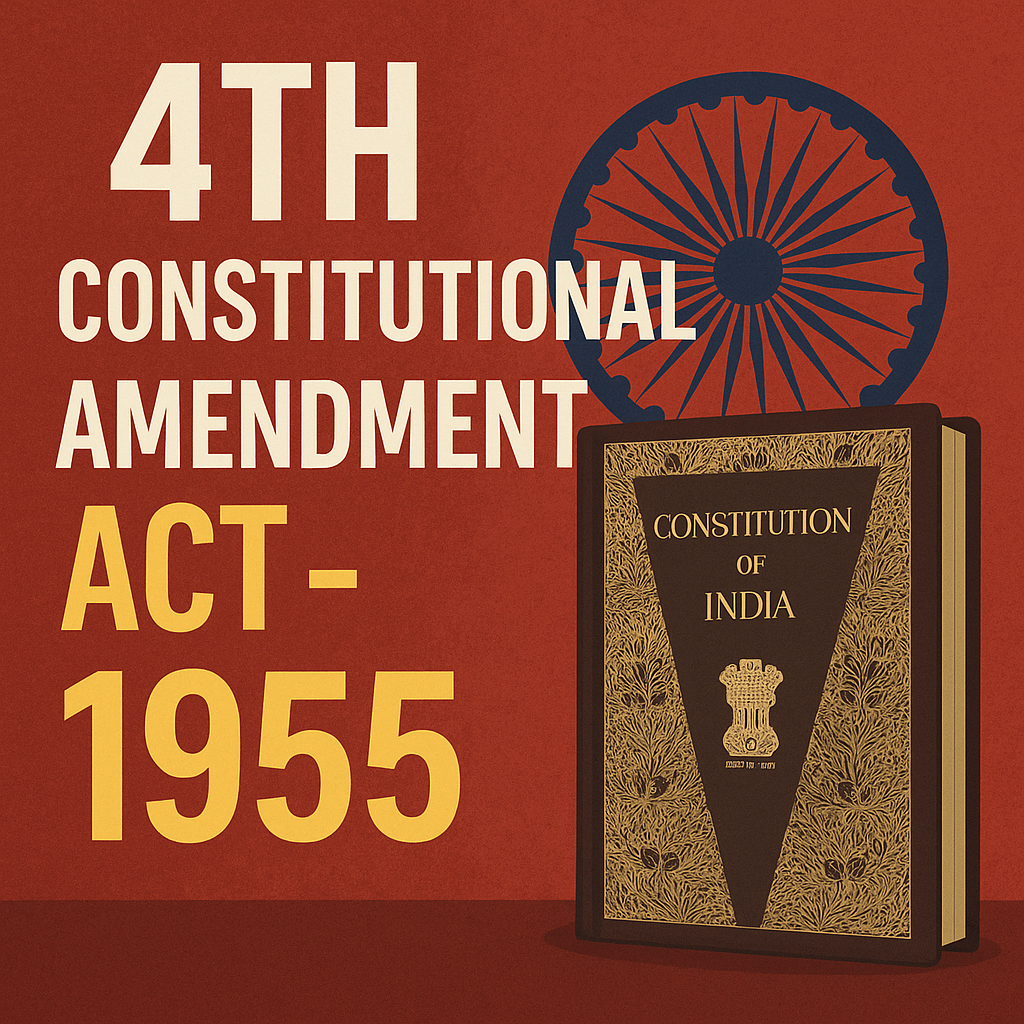 4th-Constitutional Amendment Act-1955